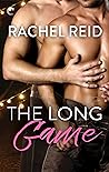 The Long Game by Rachel  Reid