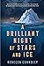 A Brilliant Night of Stars and Ice