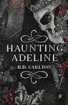 Haunting Adeline by H.D. Carlton