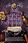 A Trace of Poison by Colleen Cambridge