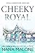 Cheeky Royal (Winston Isles Royals #1)