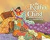 The Katha Chest by Radhiah Chowdhury