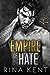 Empire of Hate (Empire, #3)