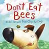 Don't Eat Bees by Dev Petty