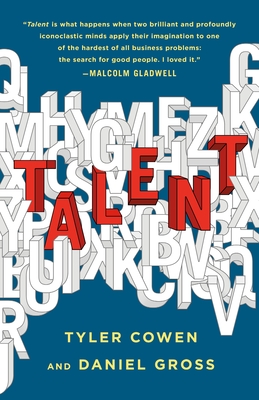 Talent by Tyler Cowen