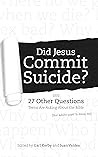 Did Jesus Commit Suicide? by Juan Valdés