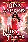 Ruby Fever by Ilona Andrews