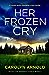 Her Frozen Cry (Detective A...