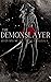 The Demonslayer (Seven Sins MC Book 4)