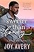 Sweeter Than Honey (Honey Hill #2)