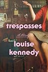 Trespasses by Louise Kennedy