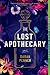 The Lost Apothecary