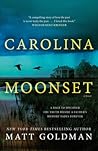 Carolina Moonset by Matt   Goldman