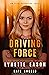 Driving Force (Elite Guardians Collection, #1)