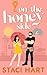 On the Honey Side by Staci Hart