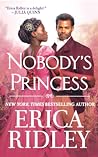 Nobody's Princess by Erica Ridley