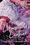 Lilacs and Leather (Pack Saint Clair, #1)