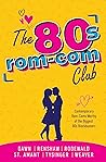 The 80s Rom-Com Club