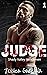 Judge (Shady Valley Henchmen, #1)