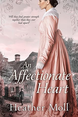 An Affectionate Heart by Heather Moll