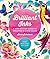 Brilliant Inks: A Step-by-Step Guide to Creating in Vivid Color - Draw, Paint, Print, and More! (Volume 7) (Art for Modern Makers, 7)