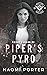 Piper's Pyro (Knight's Legion MC: North Dakota, #5)