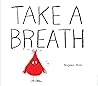 Take a Breath by Sujean Rim