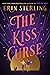 The Kiss Curse (The Ex Hex, #2)