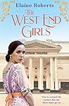 The West End Girls by Elaine Roberts