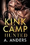 Hunted (Kink Camp, #1)