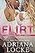 Flirt (Carmichael Family, #1)