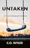 Untaken: 12 Hours Following the Rapture