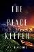 The Peacekeeper (The Good Lands, #1)