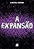 A expansão (A colônia Livro...