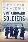 Switchboard Soldiers by Jennifer Chiaverini