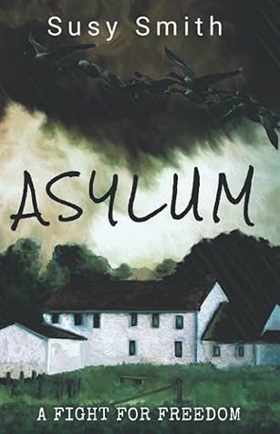 Asylum by Susy   Smith