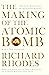 The Making of the Atomic Bomb by Richard Rhodes