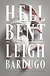 Hell Bent by Leigh Bardugo