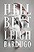 Hell Bent (Alex Stern, #2) by Leigh Bardugo