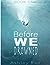 Before We Drowned (Before We Drowned #1)