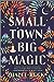 Small Town, Big Magic (Witchlore, #1)