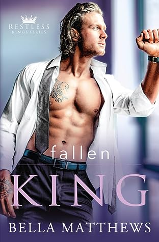 Fallen King by Bella Matthews