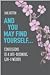 And You May Find Yourself...Confessions of a Late-Blooming Ge... by Sari Botton