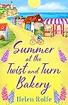 Summer at the Twist and Turn Bakery (Heritage Cove, #3)