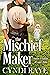 The Mischief Maker (Outlaws...