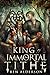 King of Immortal Tithe (Darkmourn Universe, #2)