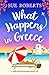 What Happens in Greece by Sue Roberts