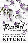 Book cover for Ricochet (Addicted, #2)