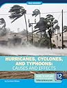 Hurricanes, Cyclones, and Typhoons by Cynthia O'Brien