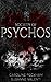 Society of Psychos (Dead Men Walking, #2)